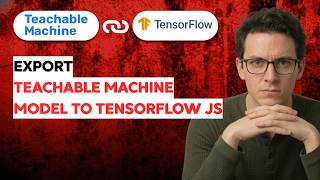 How to Export Teachable Machine Model to Tensorflow JS [2026 Full Guide]