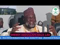 martanin sheikh abdullahi bala lau zuwaga masu sukar qur anic festival