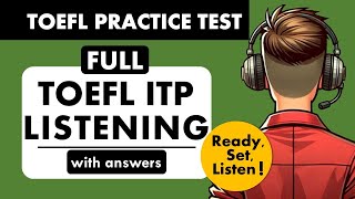 Full TOEFL ITP Listening Practice Test with Answers | TOEFL Exam Prep | English Listening MCQ TOEFL