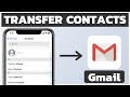 How to Export iPhone Contacts to Gmail | Backup iPhone Contacts to Gmail
