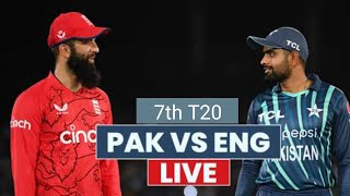 Pakistan  🇵🇰 Vs England 🇫🇴 Today Live Match | 7th T20
