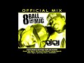 All 8Ball & MJG MIX