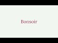 how to say bonsoir in french