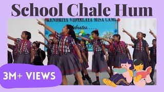 School chale hum||kids group dance||KV.MisaCantt||Children's Day Song