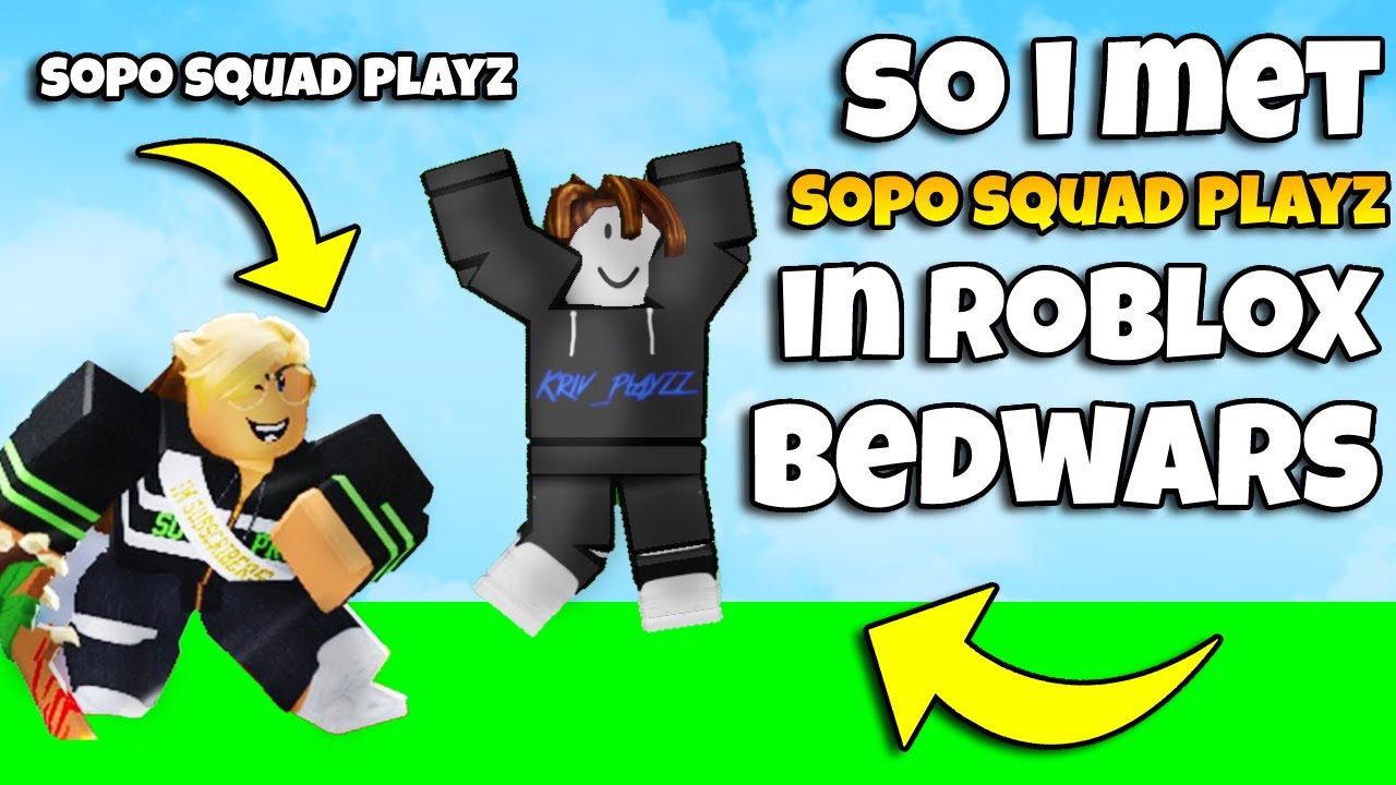 So I Met @SopoSquadPlayz In Roblox Bedwars (Plyz_Shadow) - YouTube