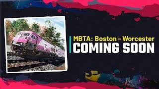 Train Sim World 5: MBTA: Boston - Worcester Coming Soon!