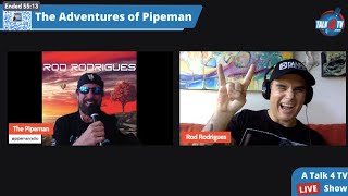 PipemanRadio Interviews Rod Rodrigues About Tales Of A Changing Life Part 2