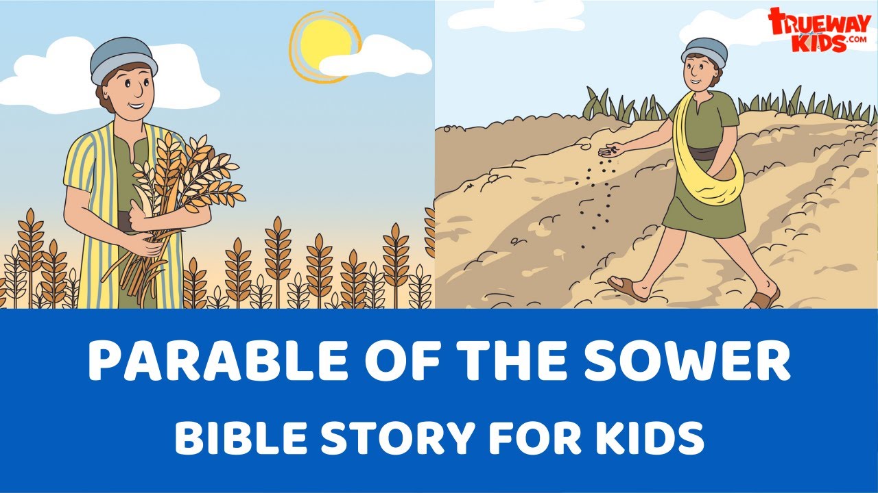 Parable Of The Sower - Bible Story For Kids - YouTube