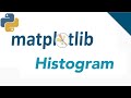 #4 Matplotlib Histogram | Matplotlib Histogram Tutorial |