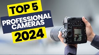 Best Professional Cameras of 2024 – Capture Perfection!