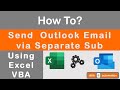 How to Send Outlook Emails via a Separate Sub using Excel VBA