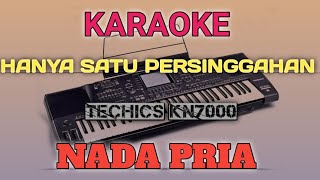 KARAOKE Hanya Satu Persinggahan - Iklim VERSI KARO || NADA PRIA