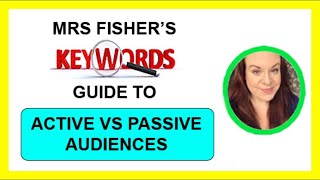 Media Studies - Active vs Passive Audiences - Key Words