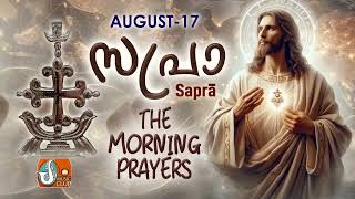 Sapra The Morning Prayer 17th of August 2024