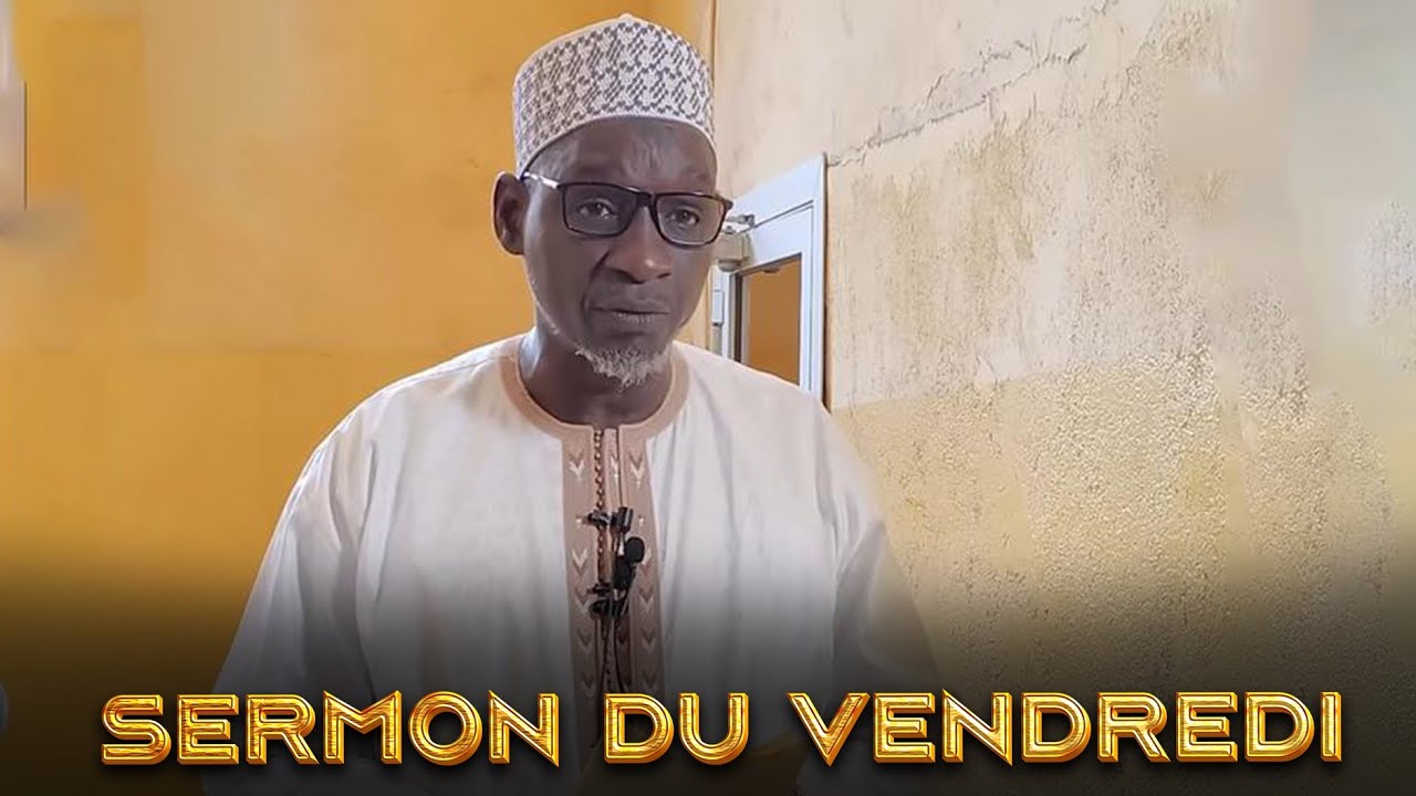 Imam Madou Koné Sermon Du Vendredi Les Comportements D Un Bon
