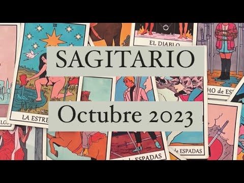 SAGITARIO OCTUBRE 2023 ♐️ “TODO COBRARÁ SENTIDO!” - YouTube