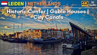 4K City Walk: LEIDEN | Netherlands | Historic Center | Gable Houses | City Canals | Binaural audio