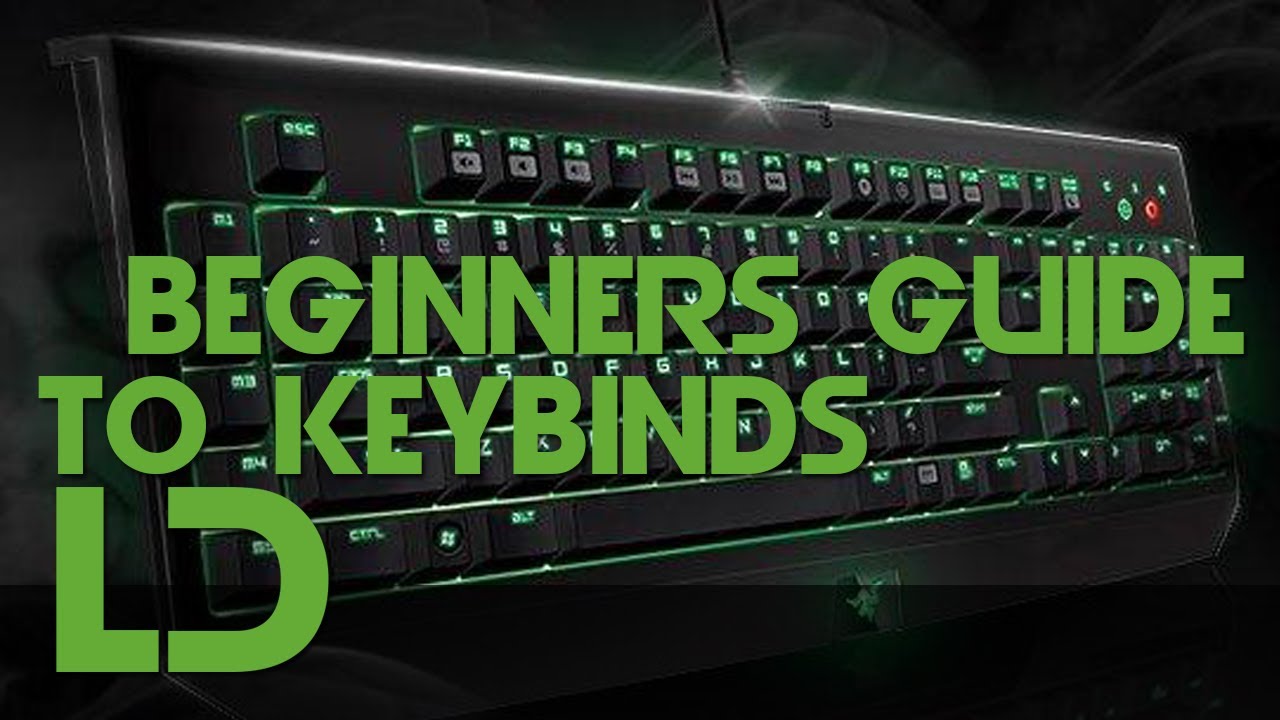 Beginners Guide To Keybinds - YouTube