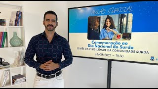 COMEMORAÇÃO AO DIA NACIONAL DO SURDO; O MÊS DA VISIBILIDADE DA COMUNIDADE SURDA