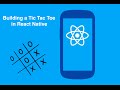 Day 027, Build a Tic Tac Toe with React Native
