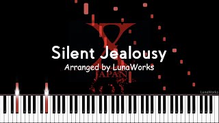 Silent Jealousy - X JAPAN【Piano Arrangement】