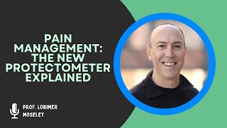 Prof. Lorimer Moseley Introduces the Updated Protectometer | Revolutionizing Pain Management