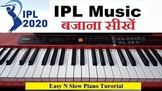 IPL Theme Song Piano Tutorial Slow, Easy, Step by Step With Notes || by PIANOBEATS ||