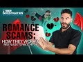 Romance Scams: How They Work and Red Flags to Watch For