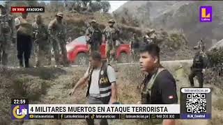 Emboscada terrorista en el Vraem deja 4 militares muertos y 3 heridos