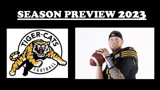 2023 Hamilton Tigercats Season Preview | Is This The Team That Breaks The Grey Cup Drought?