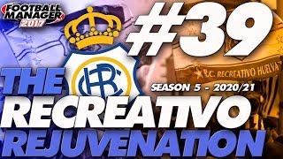 The Recreativo Rejuvenation #39 | Sevilla-ly Screwed | Football Manager 2017 Let's Play