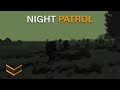 ArmA 3 | 4thIB: Operation Saracen |  Night Patrol