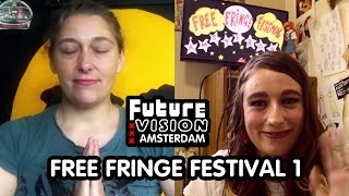 Future Vision Amsterdam - Free Fringe Special 1 (Full Episode)【HD】