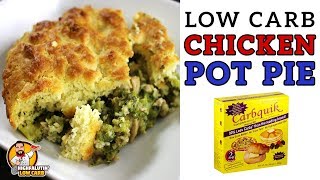 Low Carb CHICKEN POT PIE plus a CARBQUICK REVIEW! - Easy Weeknight Low Carb Casserole