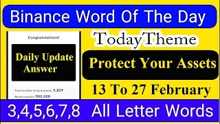 Binance word of the day answers today | Theme protect your assets | WORD OF THE DAY Binance crypto