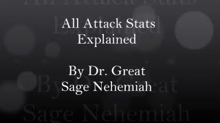 Attack Stats Explained