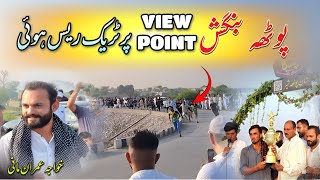 Potha Bangash View Point Per Aaj Track Race Hue | Hammad Official