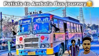 Patiala To Ambala | With Bus Journey 🚍🚍 || Akash Live Vlogs