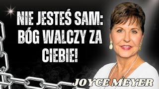 Joyce Meyer - To nie twoja walka Zaufaj Bogu i zobacz, jak stanie się cud!