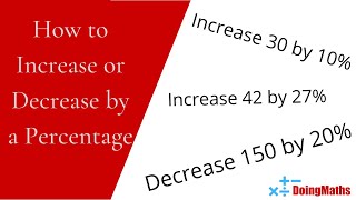 How to Increase and Decrease by a Percentage Using the Multiplier Method - Calculator Maths