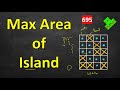 Max Area of Island | LeetCode 695 | C++, Python