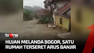 Detik-Detik Satu Rumah di Bogor Hanyut Terbawa Arus Banjir | Kabar Utama tvOne