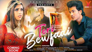 Teri Bewafai | Broken Heart Love Story | Manazir Official | Official Song | YaariFilms