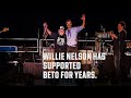 Willie & Beto | Beto for Texas