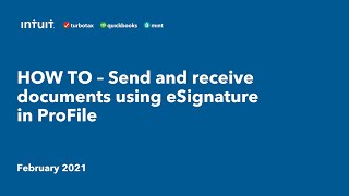 How To - Send and Receive Documents using eSignature in ProFile (Single Returns)