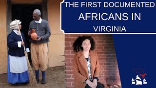 The First Documented Africans in Virginia