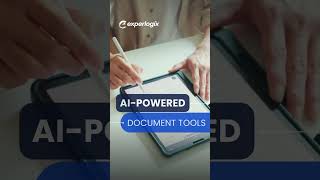 AI-Powered Document Tools with Experlogix Document Automation