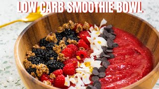 Must Try Keto/Low Carb Smoothie Bowl - Delicious and Healthy Breakfast & Dessert