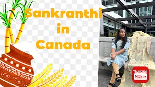 Canada lo Sankranthi | Esari sankranthi sariga chesukole | DIML | #canadavlogs