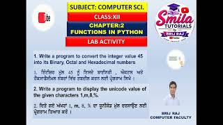 Class XII Ch 2: Functions in Python (Lab Activity | Programming Session in Python)